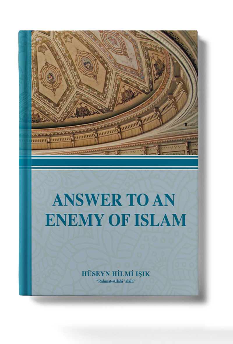Answer To An Enemy Of Islam