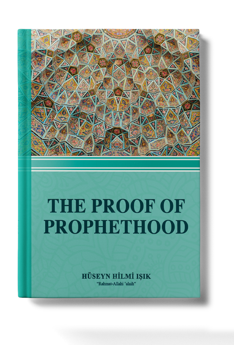 The Proof Of Prophethood